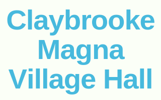 Claybrooke Magna Village Hall